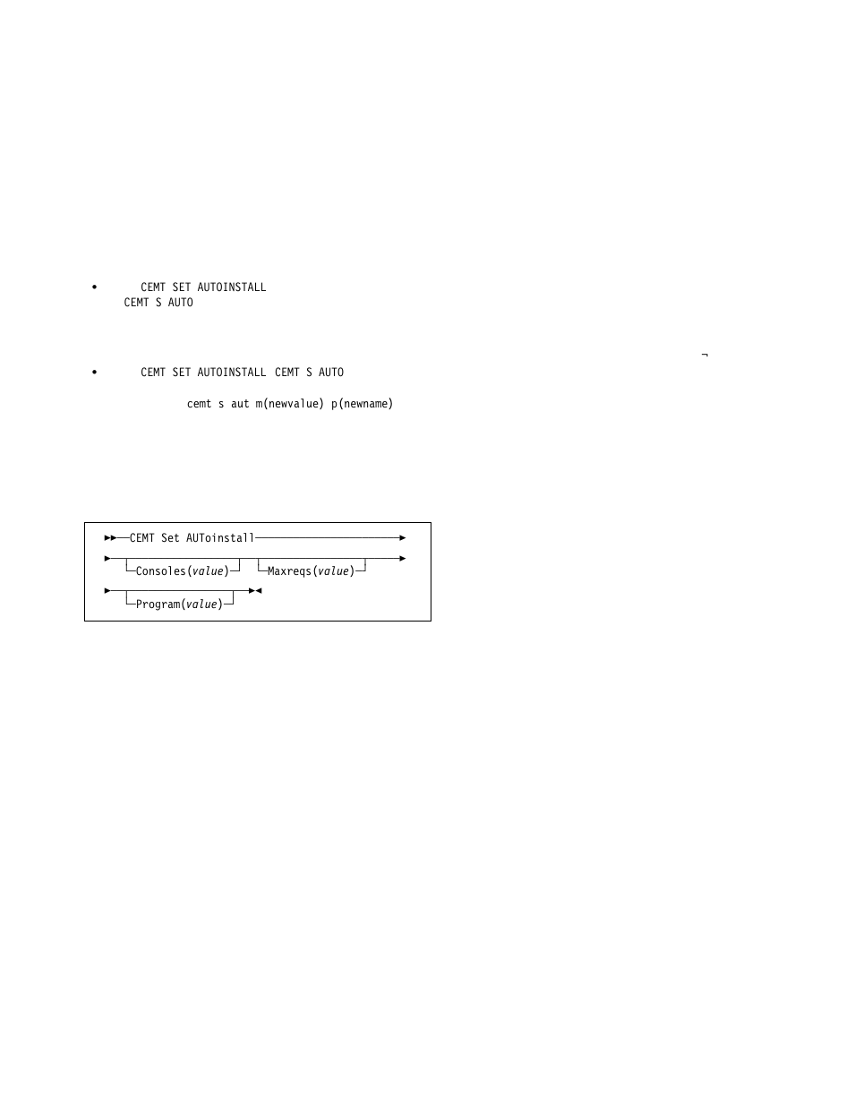 Cemt set autoinstall | IBM CICS Transaction Server for OS/390 SC33-1686-02 User Manual | Page 179 / 317