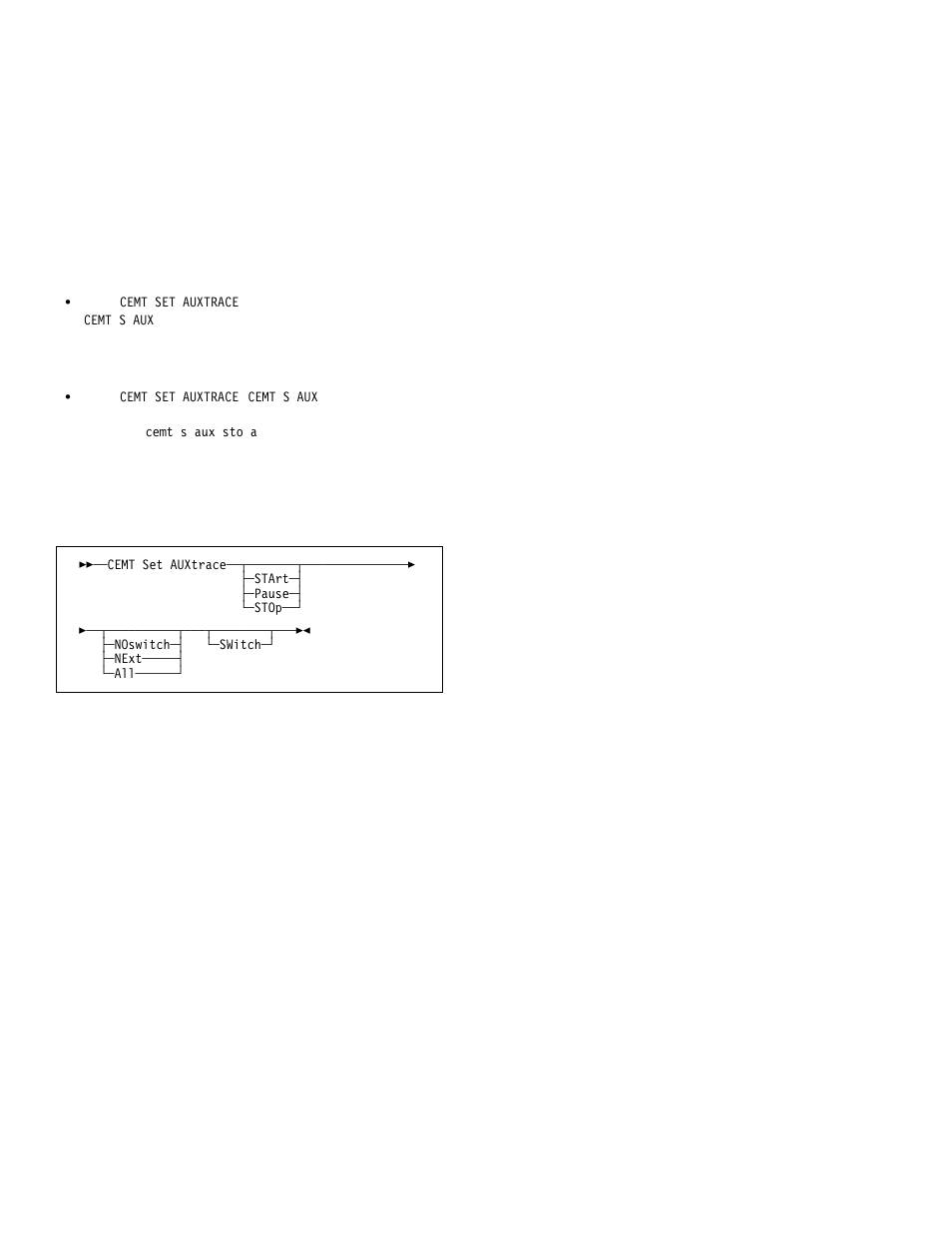 Cemt set auxtrace | IBM CICS Transaction Server for OS/390 SC33-1686-02 User Manual | Page 180 / 317