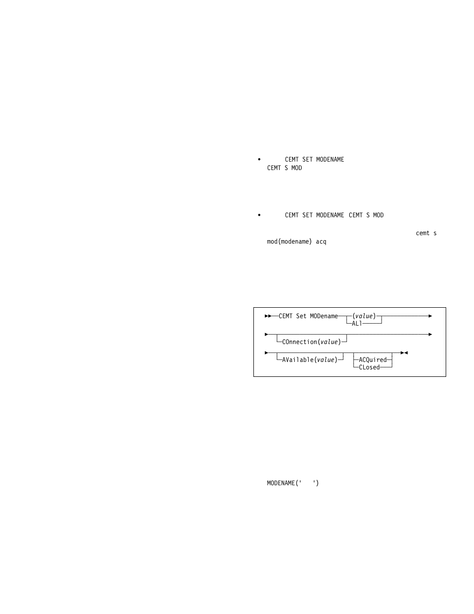 Cemt set modename | IBM CICS Transaction Server for OS/390 SC33-1686-02 User Manual | Page 205 / 317