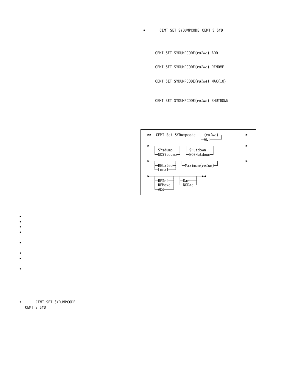 Cemt set sydumpcode | IBM CICS Transaction Server for OS/390 SC33-1686-02 User Manual | Page 214 / 317