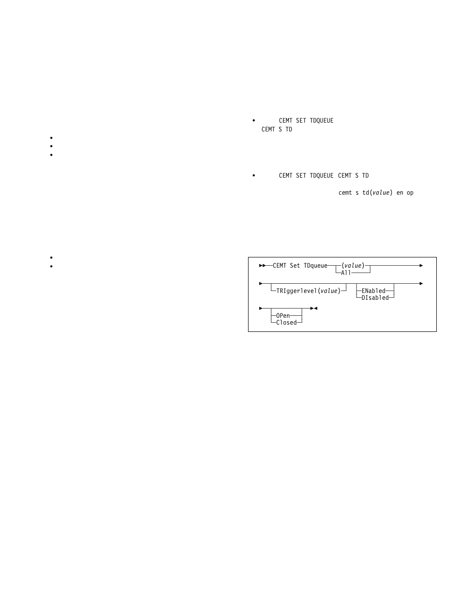 Cemt set tdqueue | IBM CICS Transaction Server for OS/390 SC33-1686-02 User Manual | Page 221 / 317