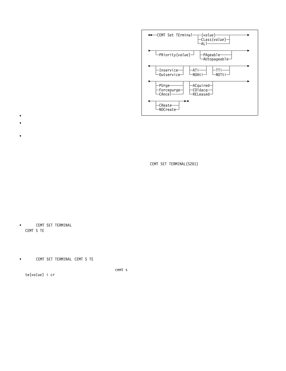 Cemt set terminal | IBM CICS Transaction Server for OS/390 SC33-1686-02 User Manual | Page 222 / 317