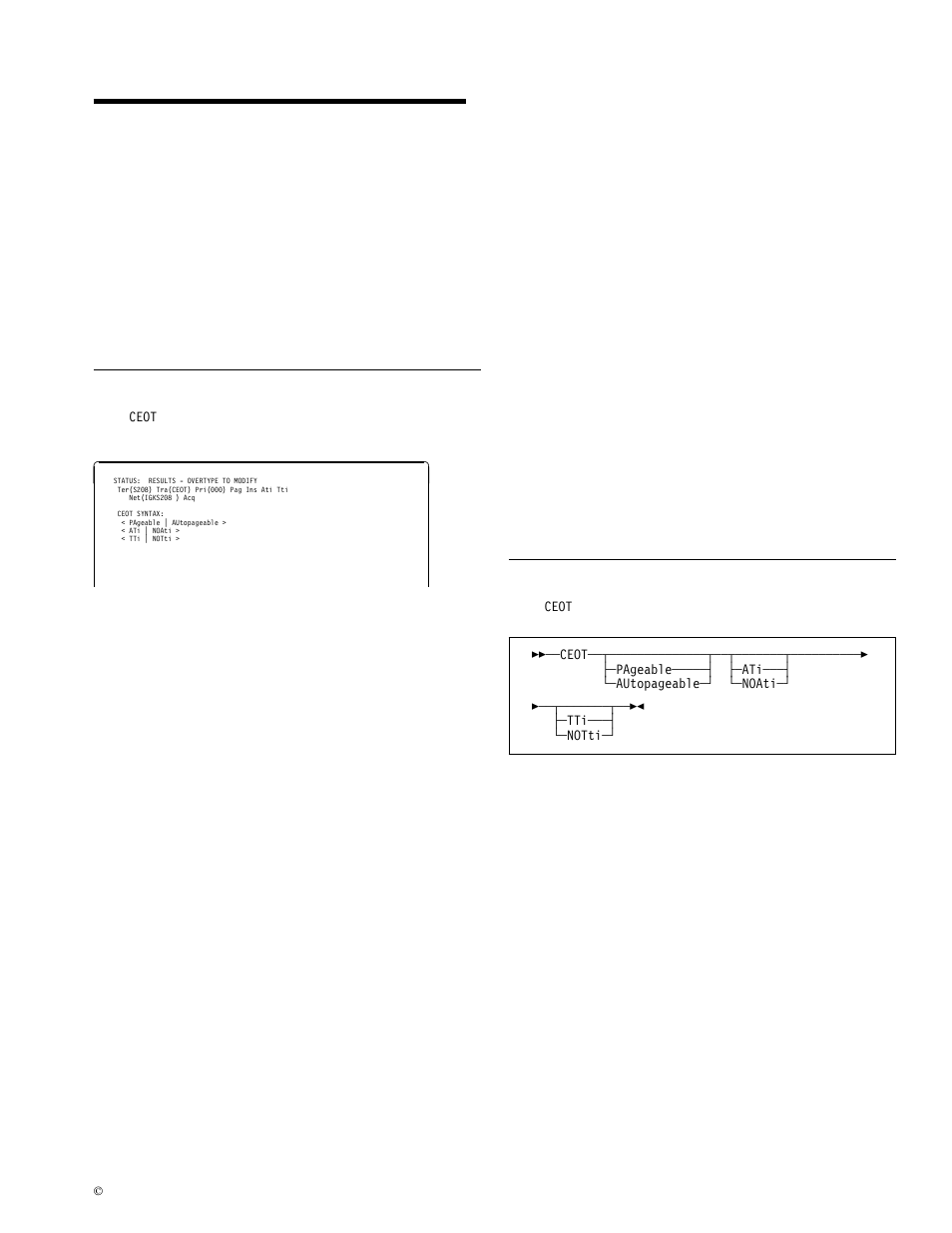 Chapter 12. ceot—terminal status, Ceot in inquiry mode, Ceot in set mode | IBM CICS Transaction Server for OS/390 SC33-1686-02 User Manual | Page 231 / 317