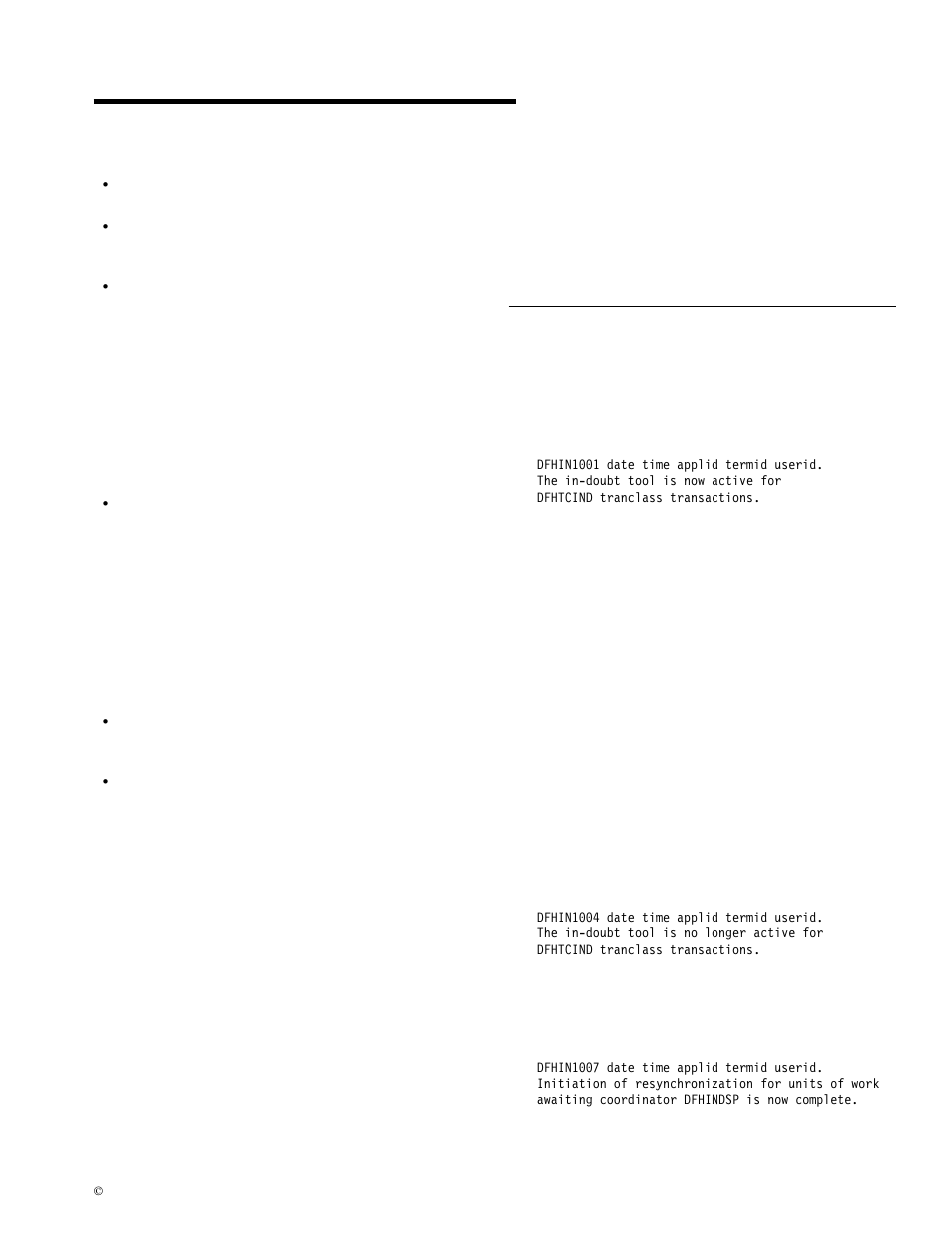 Chapter 17. cind—in-doubt testing tool, Running the cind in-doubt tool | IBM CICS Transaction Server for OS/390 SC33-1686-02 User Manual | Page 245 / 317