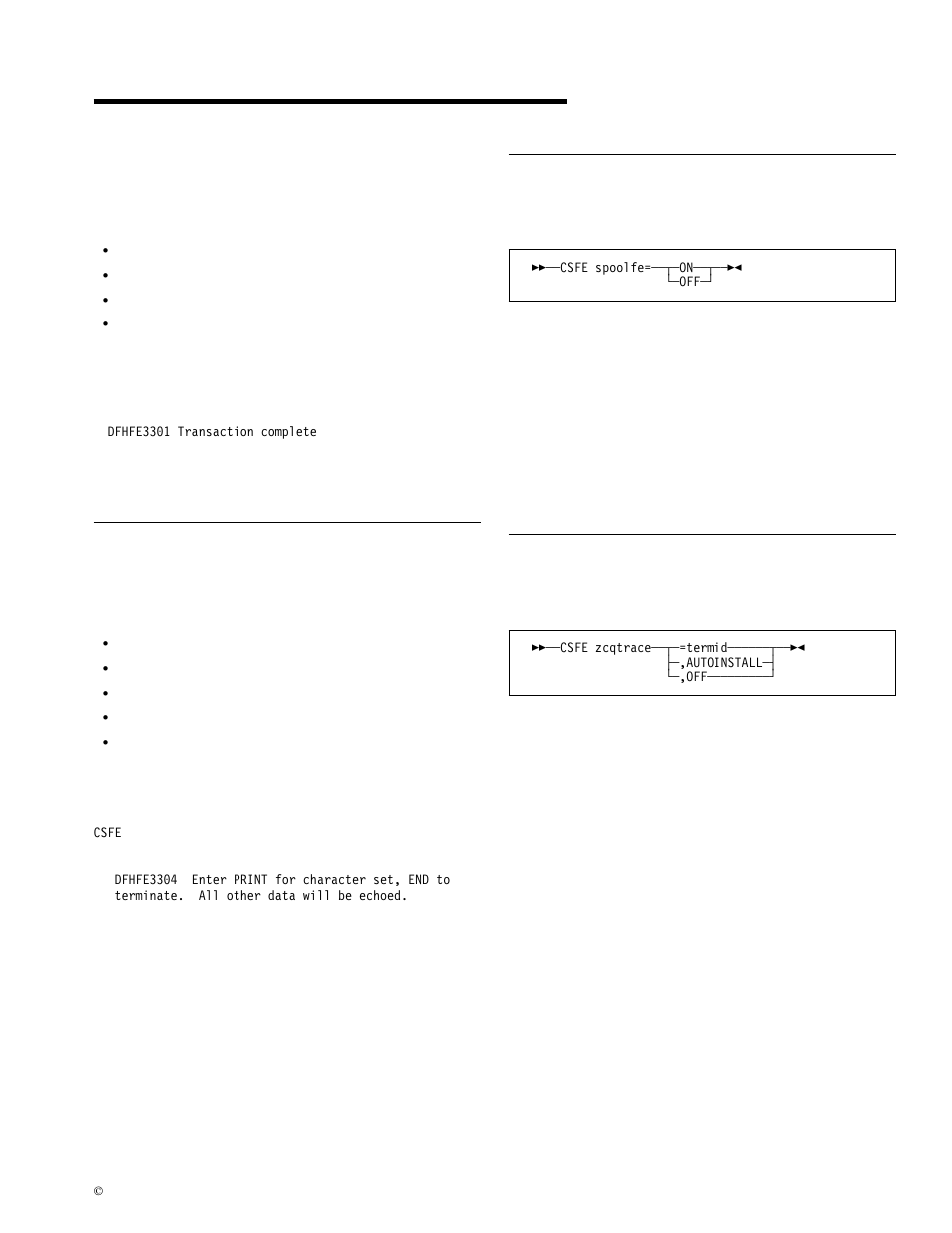 Chapter 21. csfe—terminal and system test, Terminal test, System spooling interface trace | Terminal builder trace | IBM CICS Transaction Server for OS/390 SC33-1686-02 User Manual | Page 267 / 317