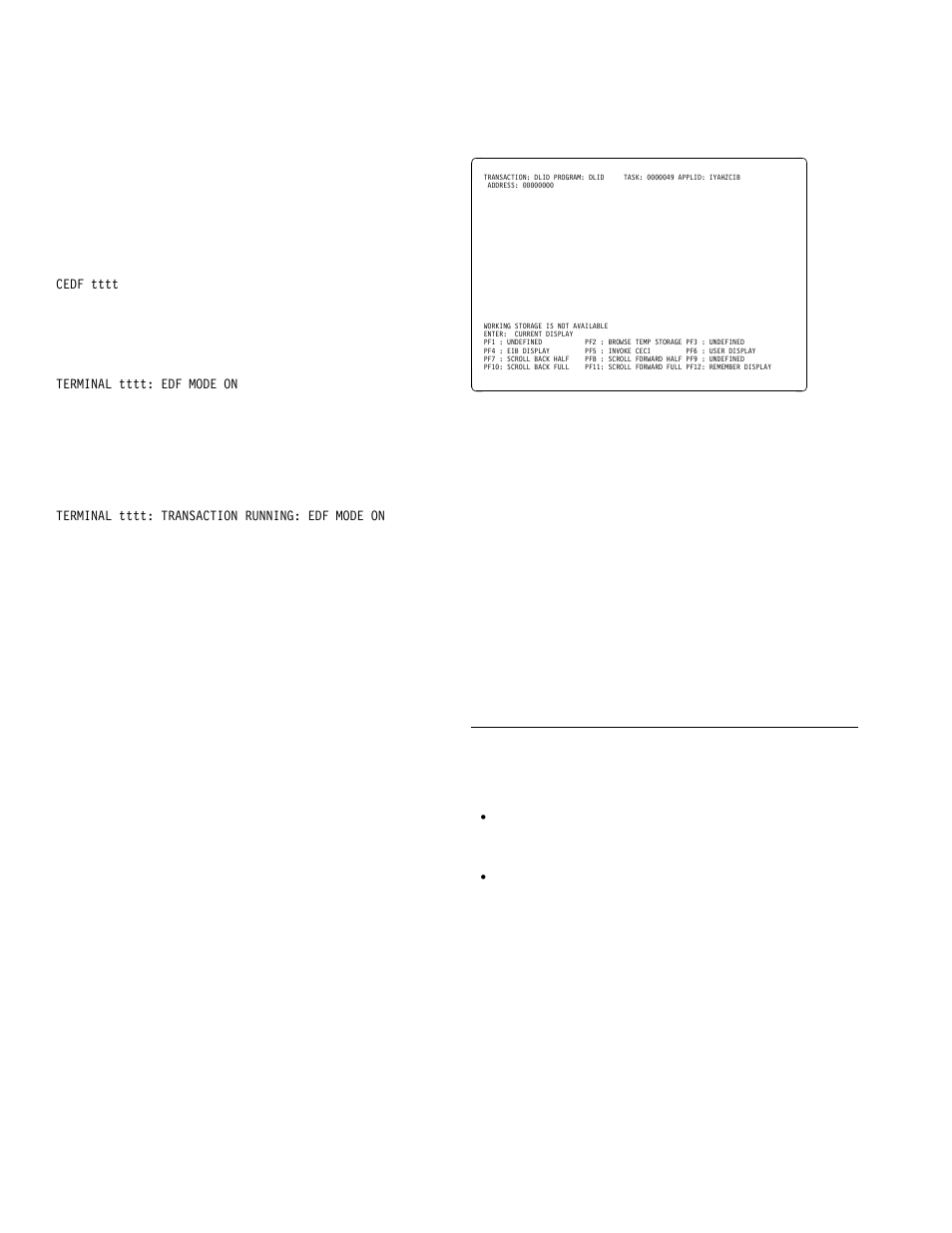 Beginning an edf session (dual-screen mode), Monitoring remote transactions, Invoking cebr and ceci from cedf | Cedx transaction, Command syntax | IBM CICS Transaction Server for OS/390 SC33-1686-02 User Manual | Page 60 / 317