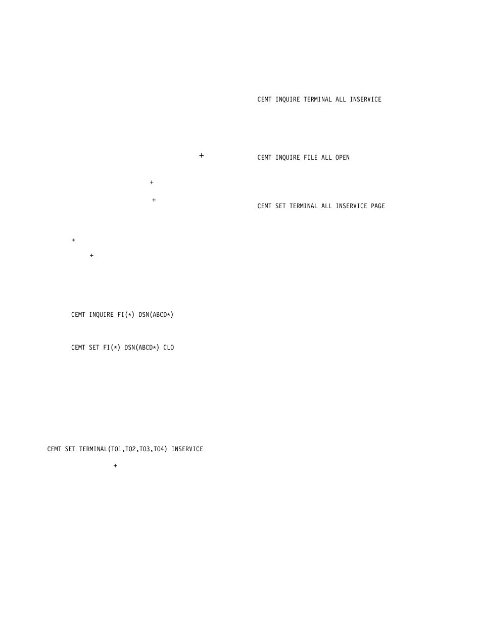 Class option, Family of resources (using * and + symbols), Subdefining resource groups | Overtyping a display | IBM CICS Transaction Server for OS/390 SC33-1686-02 User Manual | Page 65 / 317