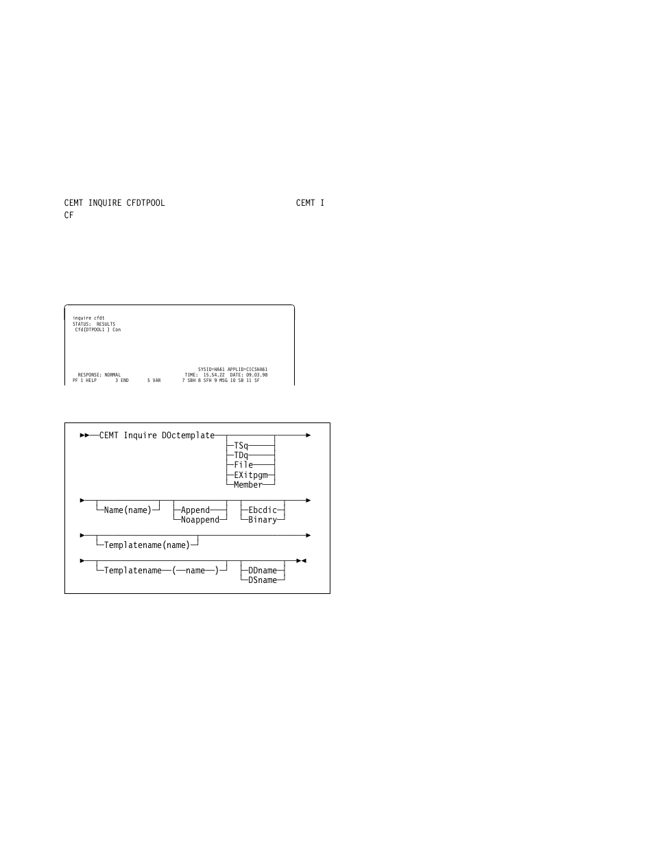Cemt inquire cfdtpool | IBM CICS Transaction Server for OS/390 SC33-1686-02 User Manual | Page 75 / 317