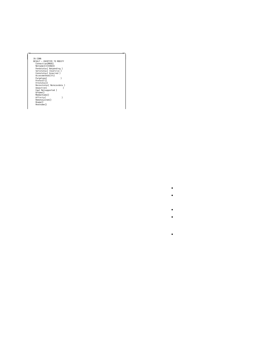 Cemt inquire connection, Displayed fields | IBM CICS Transaction Server for OS/390 SC33-1686-02 User Manual | Page 77 / 317