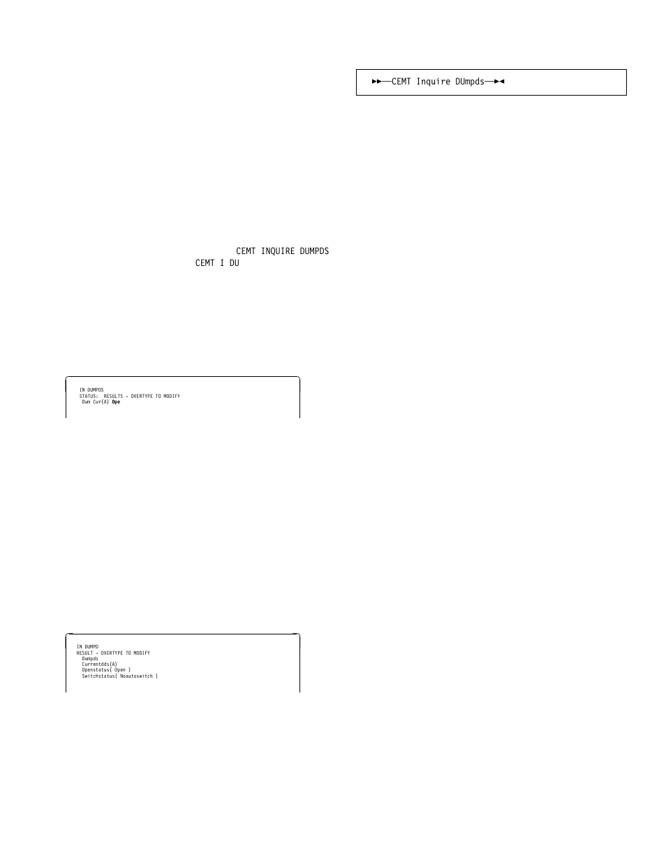 Cemt inquire dumpds | IBM CICS Transaction Server for OS/390 SC33-1686-02 User Manual | Page 97 / 317