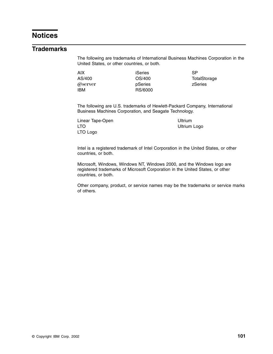 Notices, Trademarks, Notices trademarks | IBM TotalStorage LTO Ultrium T400F User Manual | Page 113 / 136