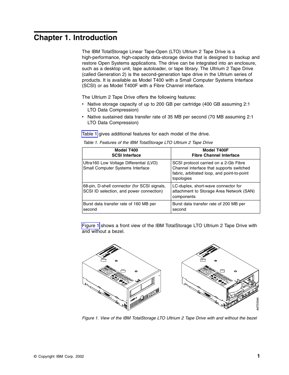 Chapter 1. introduction | IBM TotalStorage LTO Ultrium T400F User Manual | Page 13 / 136