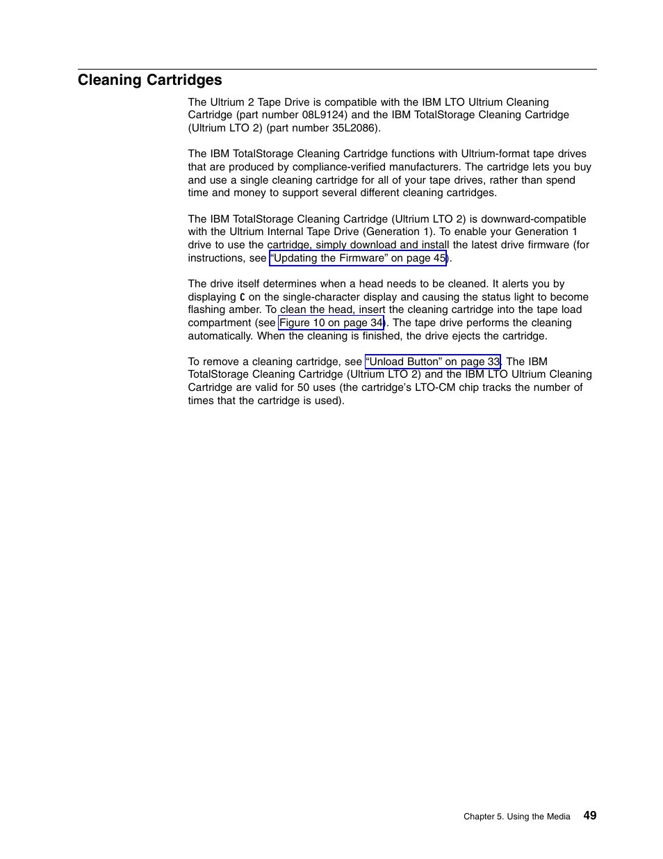 Cleaning cartridges | IBM TotalStorage LTO Ultrium T400F User Manual | Page 61 / 136