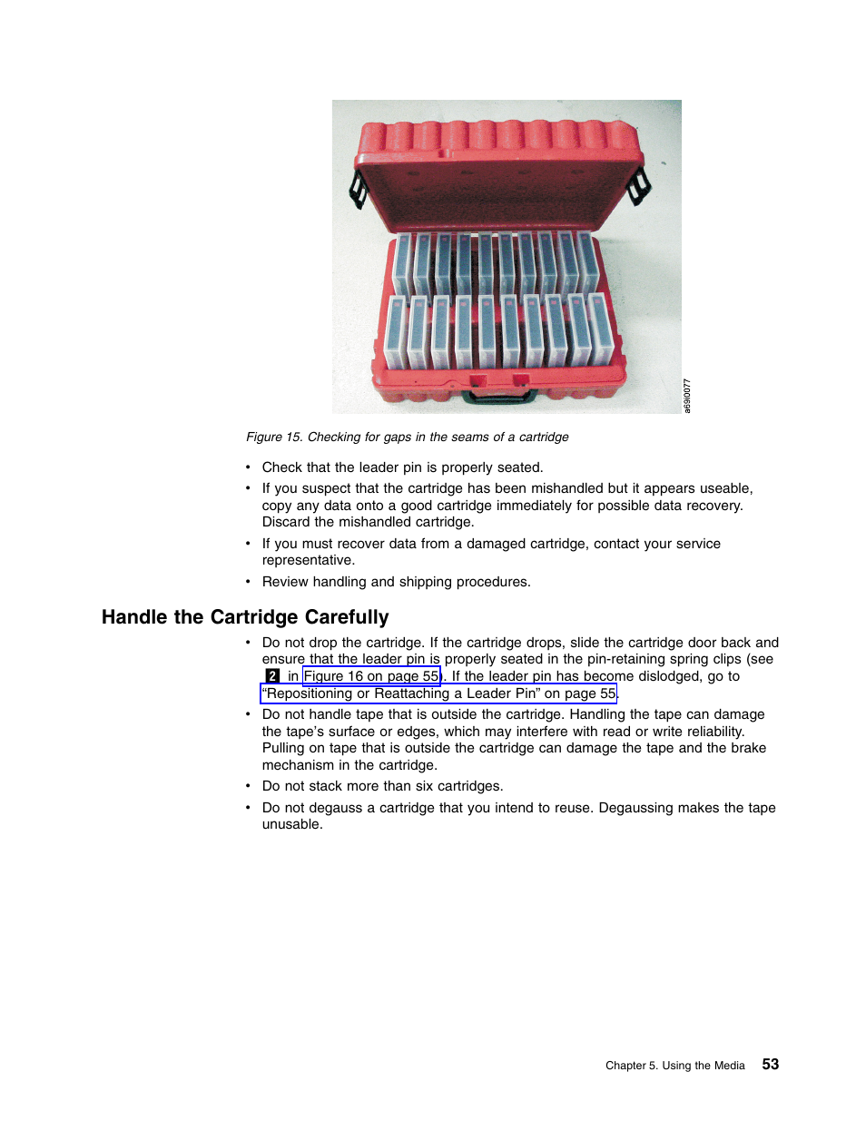 Handle the cartridge carefully | IBM TotalStorage LTO Ultrium T400F User Manual | Page 65 / 136