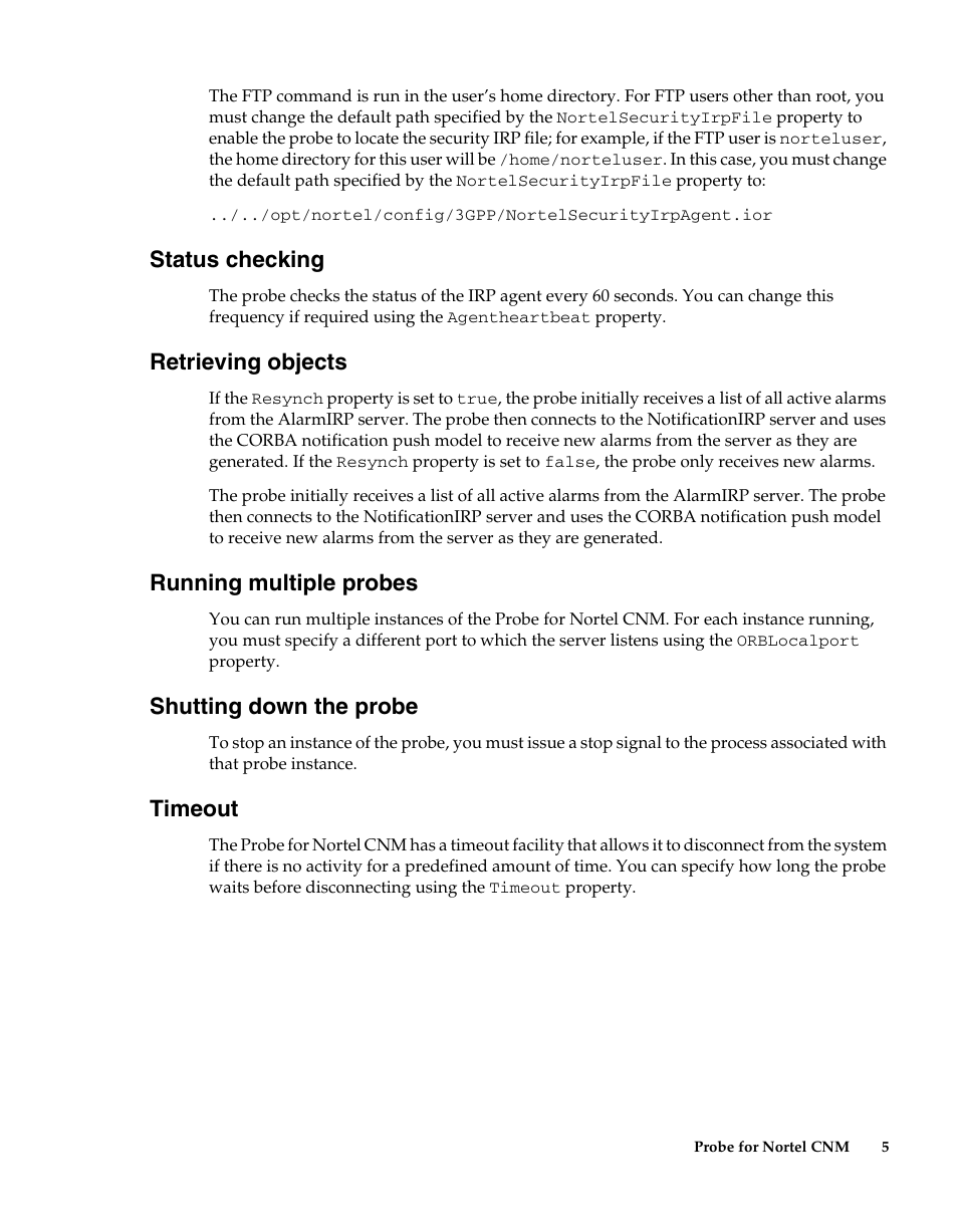 Status checking, Retrieving objects, Running multiple probes | Shutting down the probe, Timeout | IBM Netcool/OMNIbus Probe for Nortel CNM User Manual | Page 11 / 34
