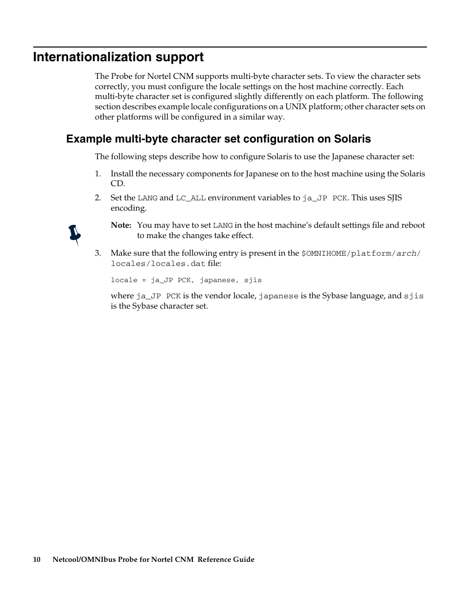 Internationalization support | IBM Netcool/OMNIbus Probe for Nortel CNM User Manual | Page 16 / 34