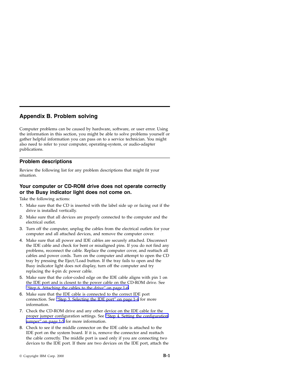 Appendix b. problem solving, Problem descriptions | IBM 71P7279 User Manual | Page 101 / 128
