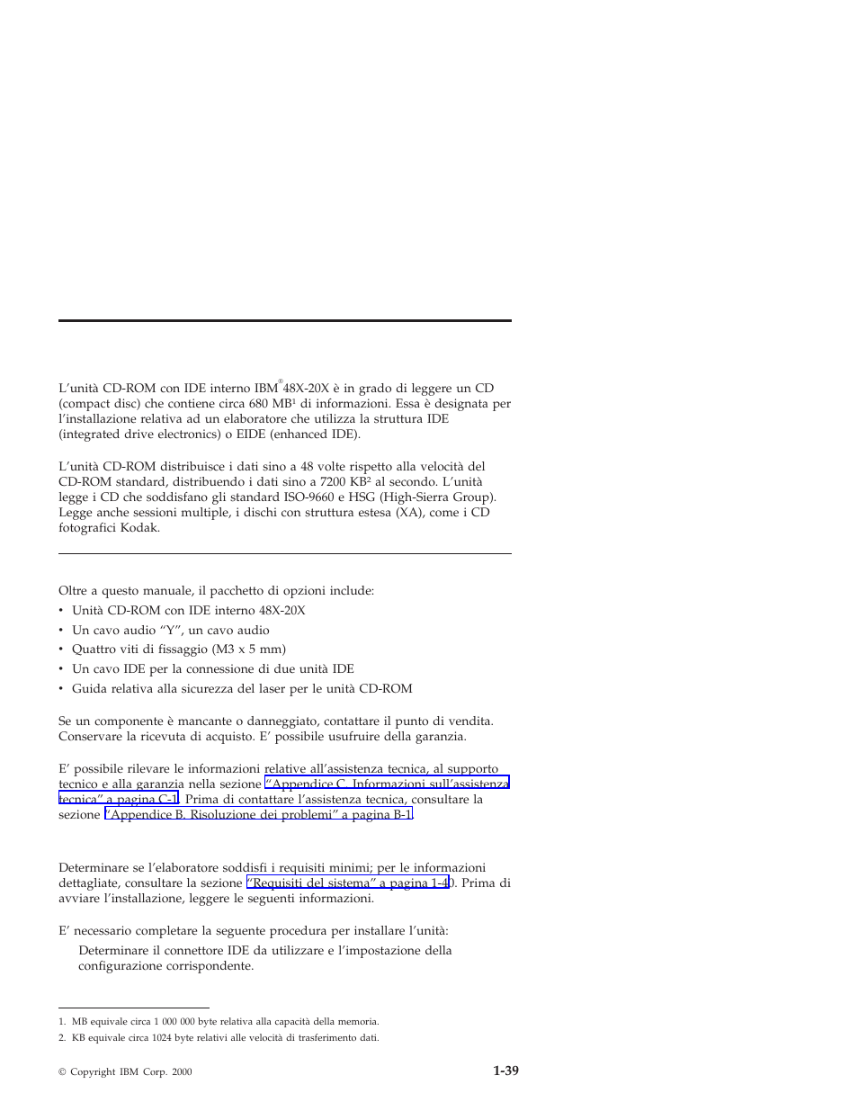 Parte 1: guida per l’utente e all'installazione, Descrizione del prodotto, Parte 1: guida per l’utente e all’installazione | Prima di iniziare | IBM 71P7279 User Manual | Page 47 / 128