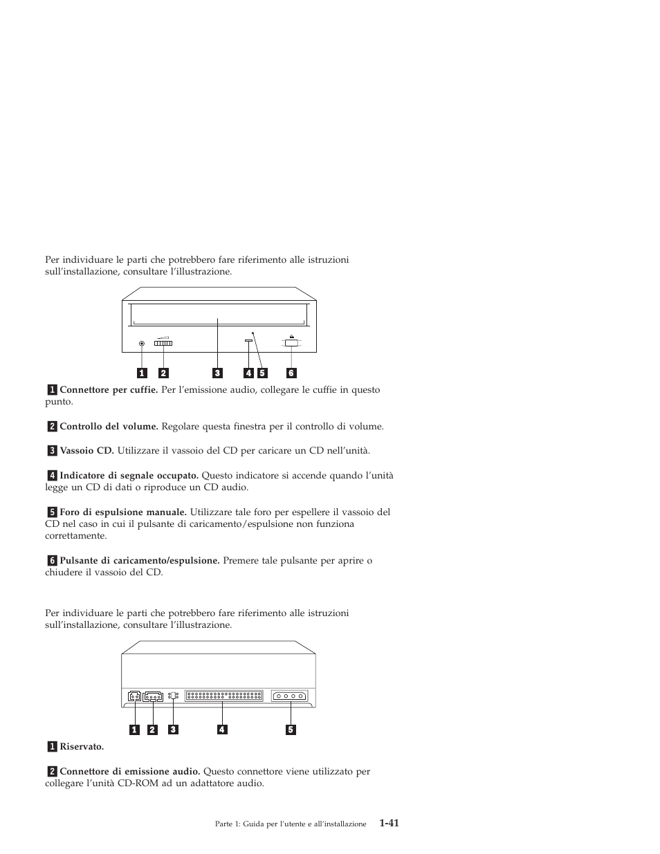 Vista posteriore dell’unità | IBM 71P7279 User Manual | Page 49 / 128