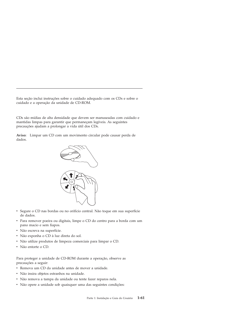 Utilização e cuidados com a unidade, Cuidando de um cd | IBM 71P7279 User Manual | Page 69 / 128