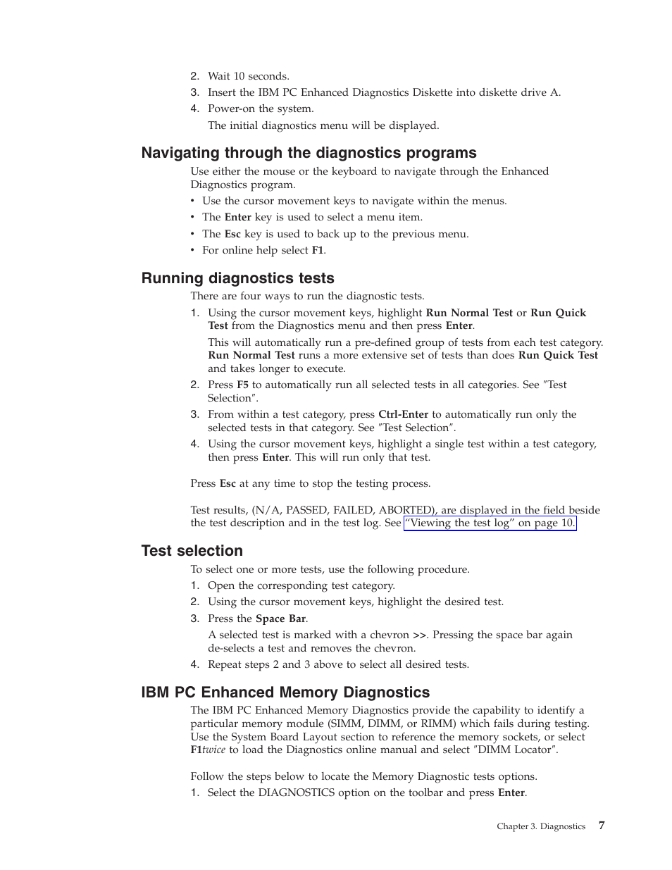 Navigating through the diagnostics programs, Running diagnostics tests, Test selection | Ibm pc enhanced memory diagnostics, Navigating, Through, Diagnostics, Programs, Running, Tests | IBM 6643 User Manual | Page 15 / 128