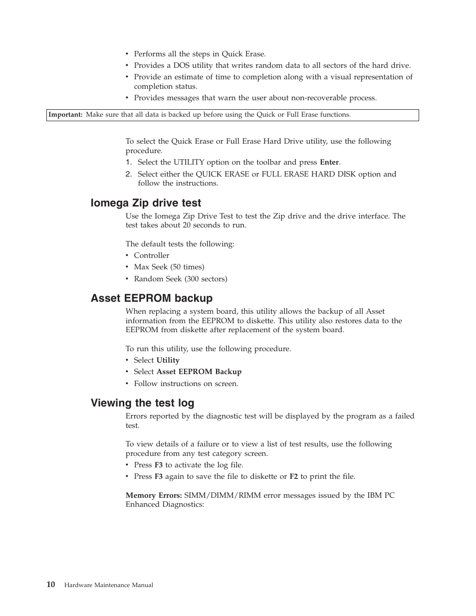Iomega zip drive test, Asset eeprom backup, Viewing the test log | Iomega, Drive, Test, Asset, Eeprom, Backup, Viewing | IBM 6643 User Manual | Page 18 / 128