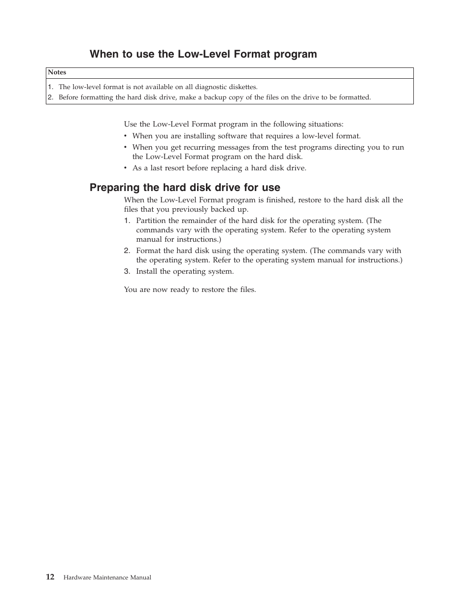 When to use the low-level format program, Preparing the hard disk drive for use, When | Low-level, Format, Program, Preparing, Hard, Disk, Drive | IBM 6643 User Manual | Page 20 / 128