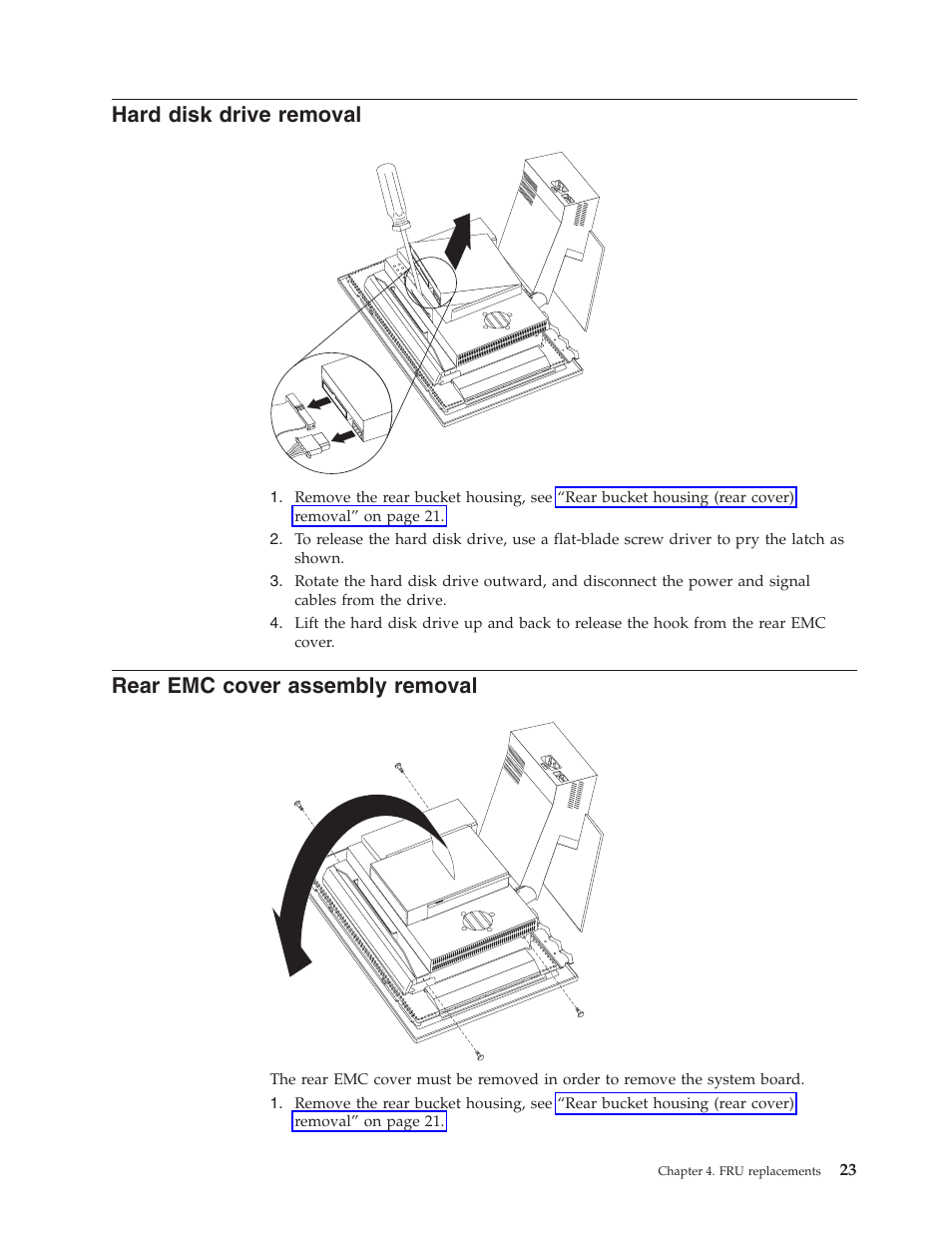 Hard disk drive removal, Rear emc cover assembly removal, Hard | Disk, Drive, Removal, Rear, Cover, Assembly | IBM 6643 User Manual | Page 31 / 128