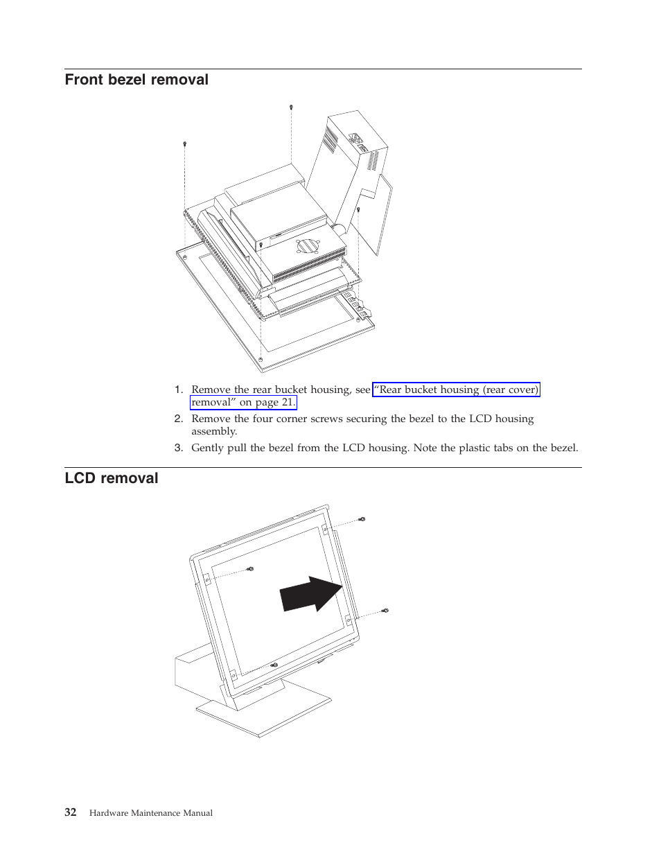 Front bezel removal, Lcd removal, Front | Bezel, Removal | IBM 6643 User Manual | Page 40 / 128