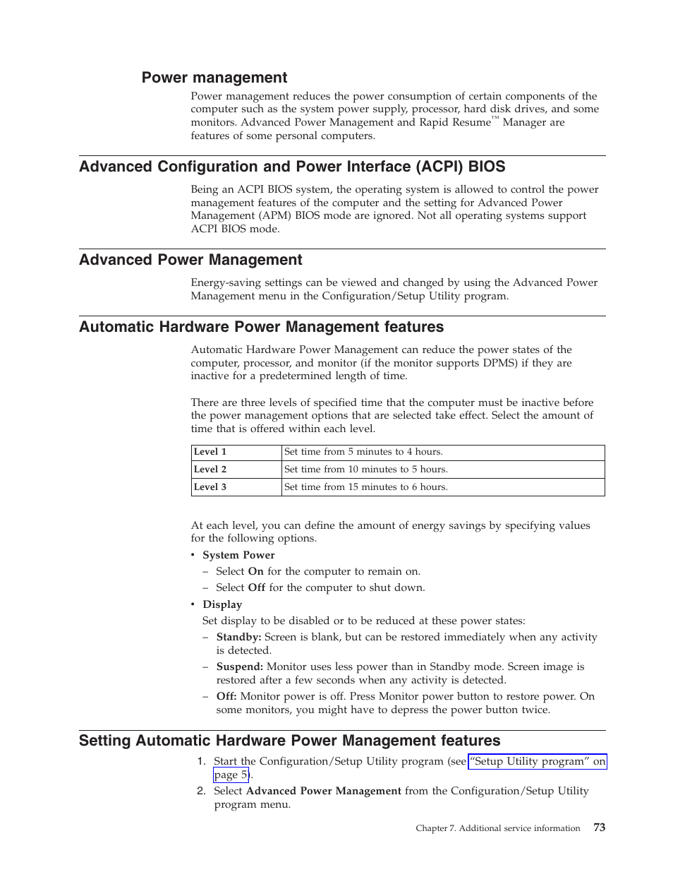 Power management, Advanced power management, Automatic hardware power management features | Power, Management, Advanced, Configuration, Interface, Acpi), Bios | IBM 6643 User Manual | Page 81 / 128