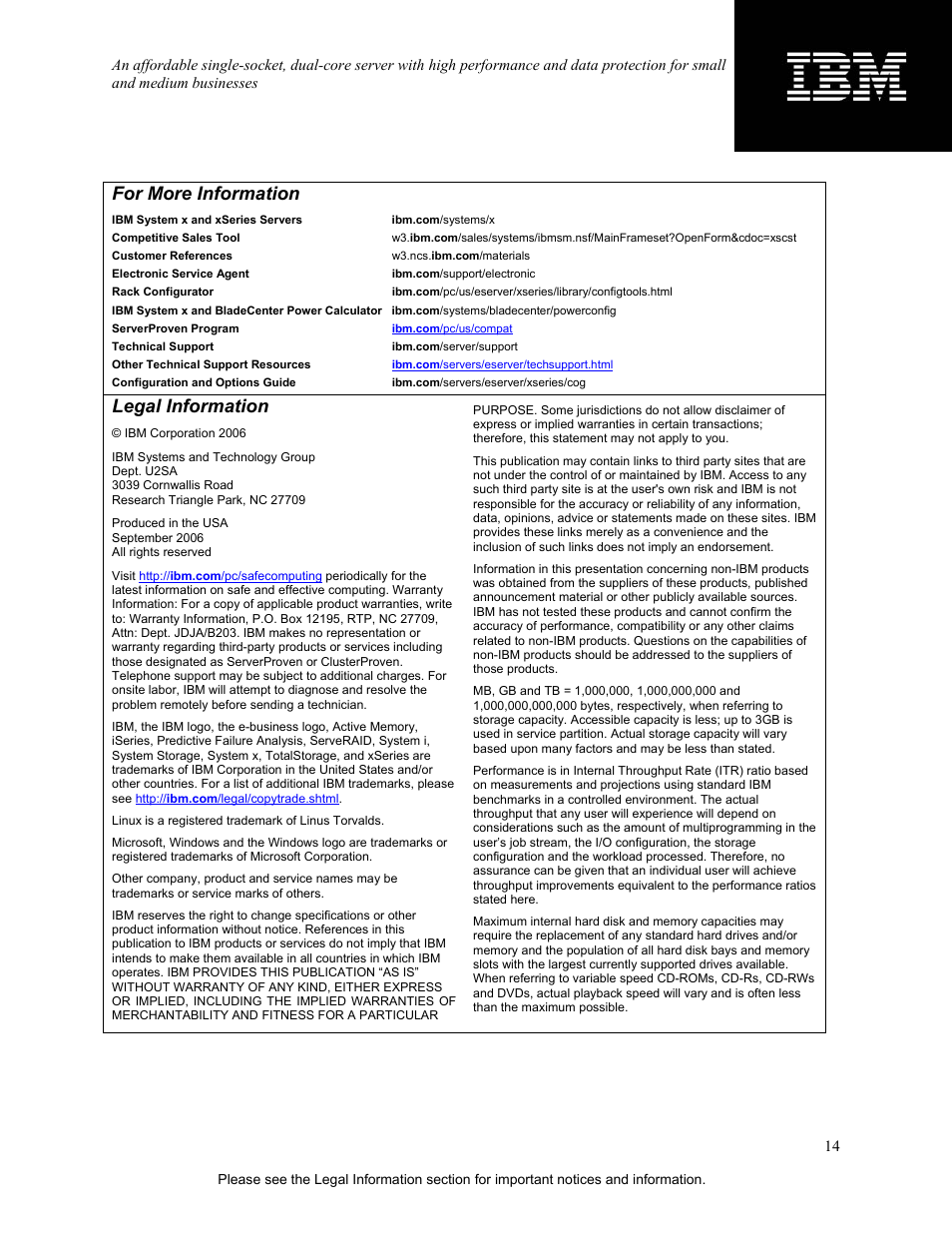 For more information, Legal information | IBM X3200 User Manual | Page 14 / 14