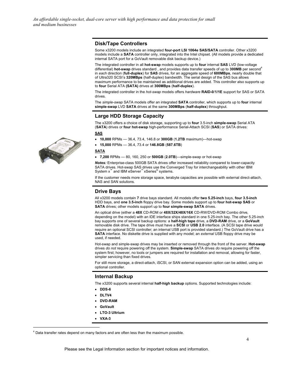 Disk/tape controllers, Large hdd storage capacity, Drive bays | Internal backup | IBM X3200 User Manual | Page 4 / 14