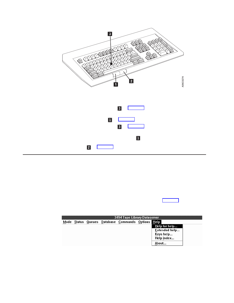 Using the help pull-down, Track pointer keyboard, Help pull-down menu | IBM Tape Library Magstar 3494 User Manual | Page 116 / 378