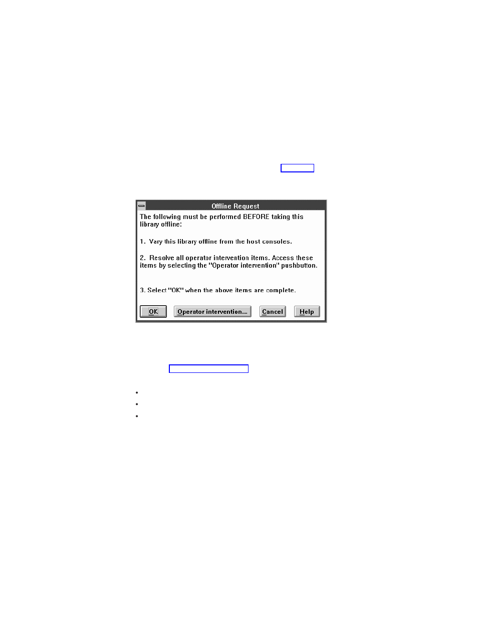 Offline, Offline request pop-up window | IBM Tape Library Magstar 3494 User Manual | Page 125 / 378