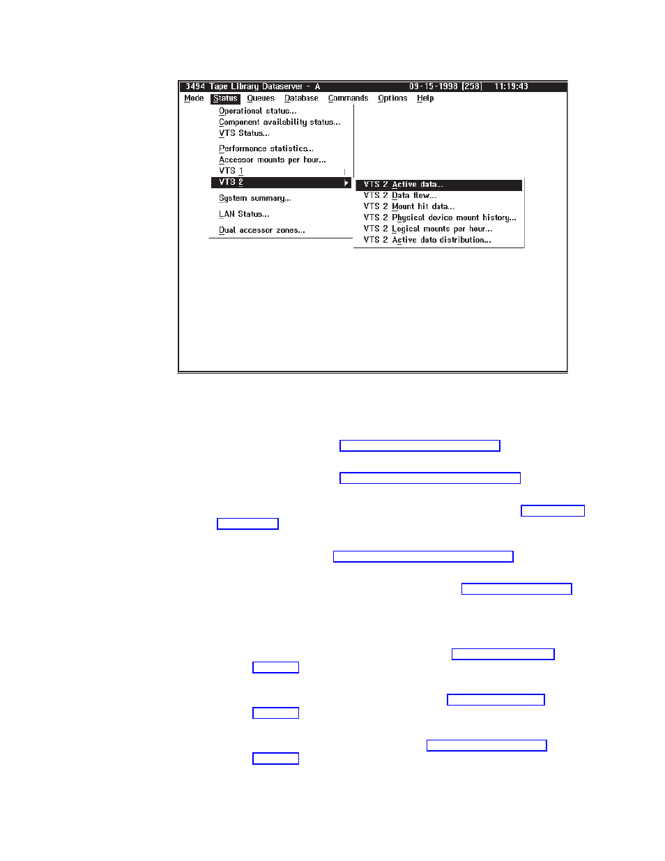 Status pull-down menu | IBM Tape Library Magstar 3494 User Manual | Page 132 / 378