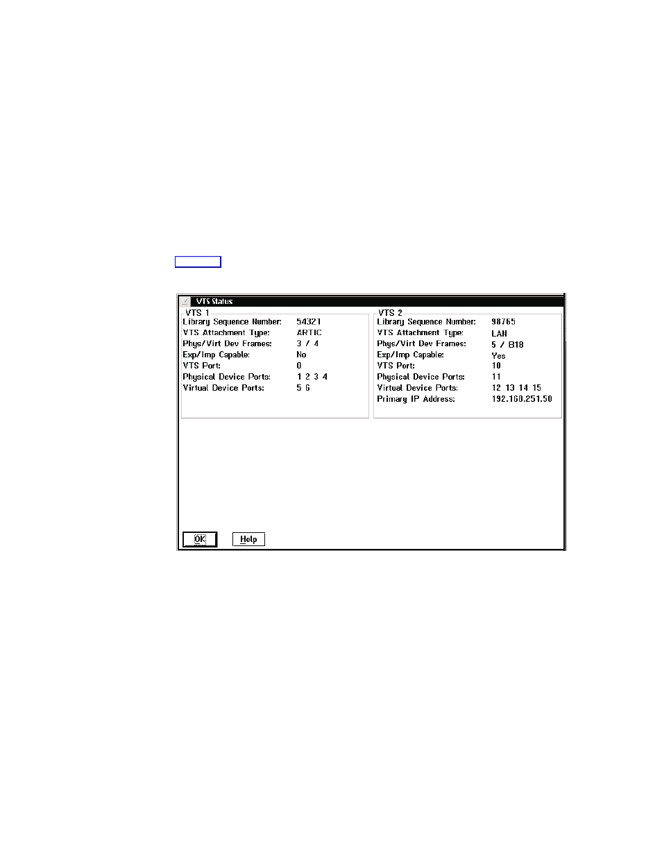 Vts status, Vts status pop-up window | IBM Tape Library Magstar 3494 User Manual | Page 140 / 378