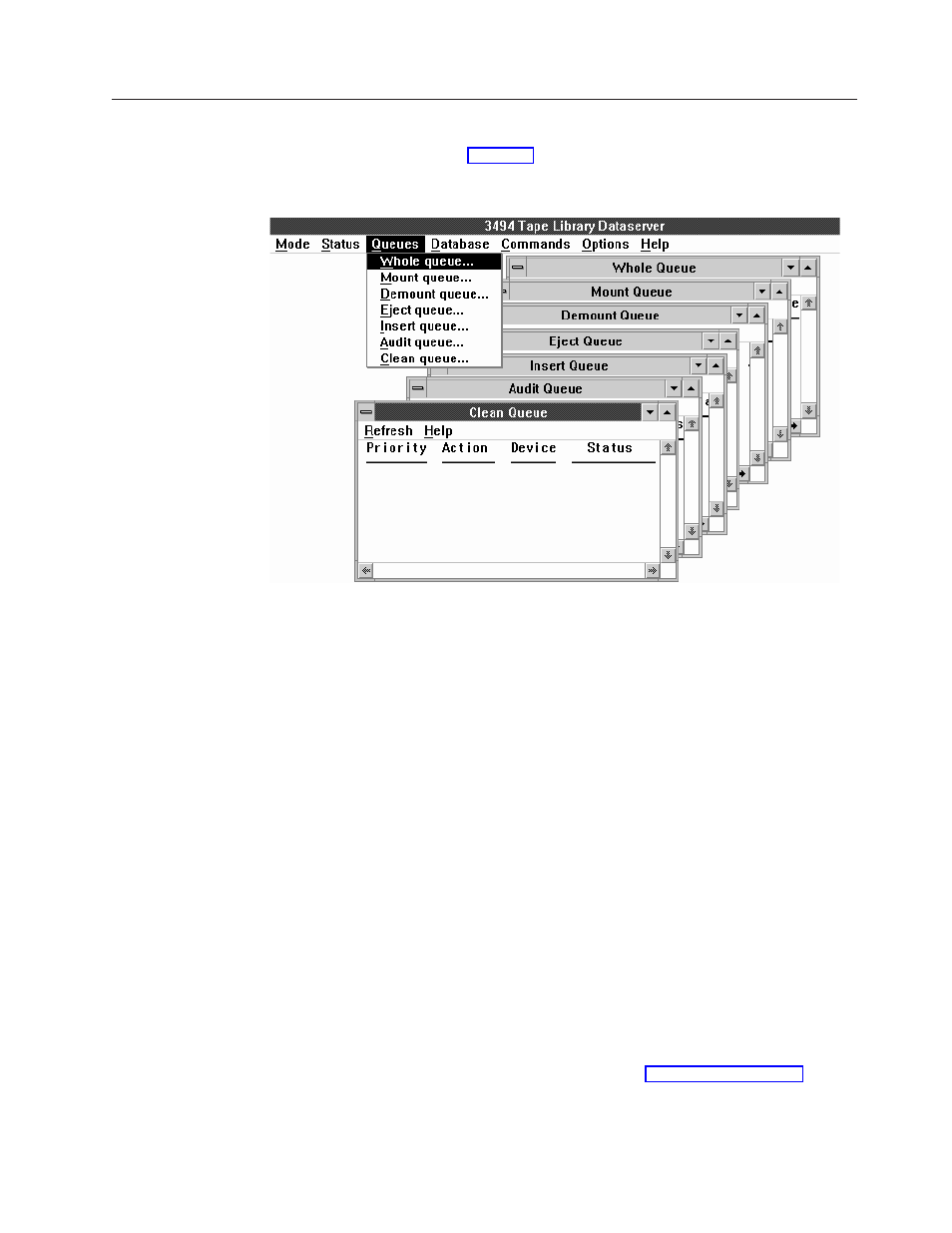 Using the queues pull-down, Queues pull-down menu | IBM Tape Library Magstar 3494 User Manual | Page 159 / 378