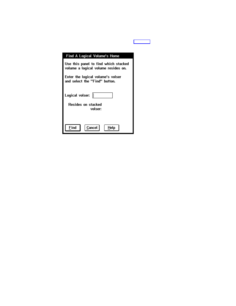 Find logical volume’s home, Find logical volume’s home pop-up window | IBM Tape Library Magstar 3494 User Manual | Page 166 / 378