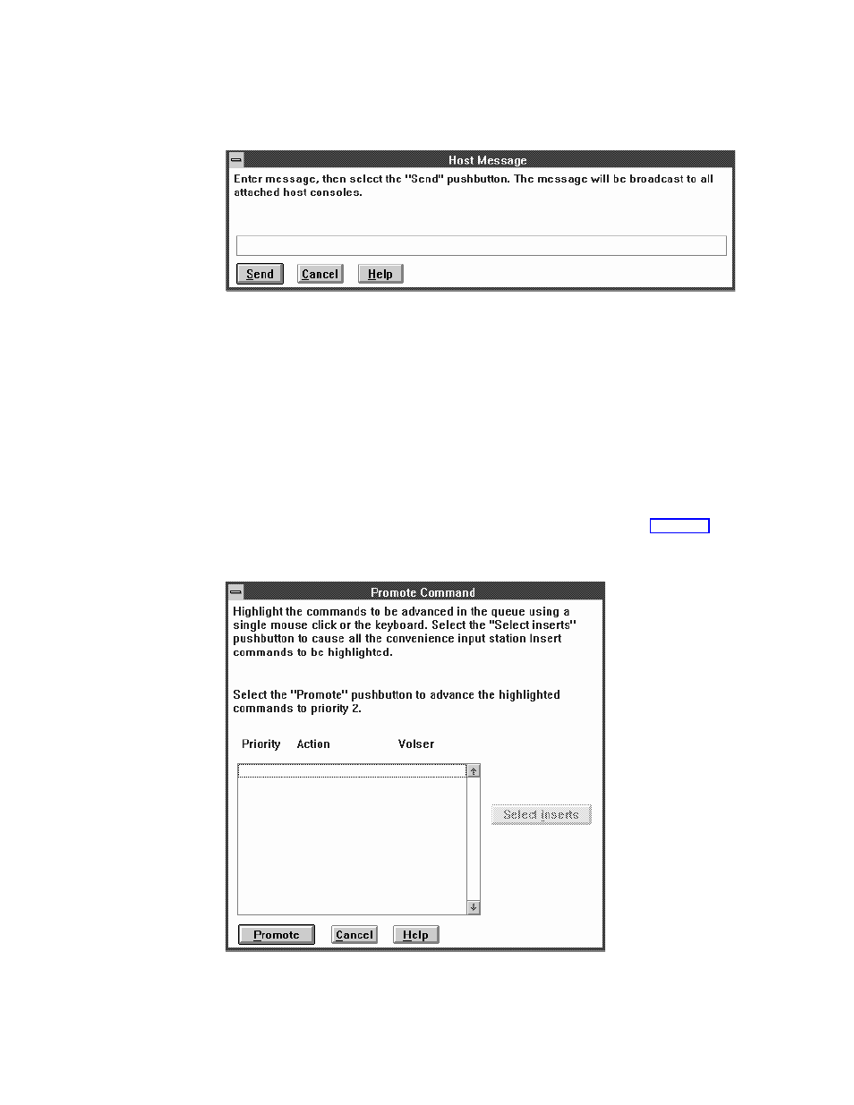 Promote a command in the queue, Host message pop-up window, Promote command pop-up window | IBM Tape Library Magstar 3494 User Manual | Page 182 / 378