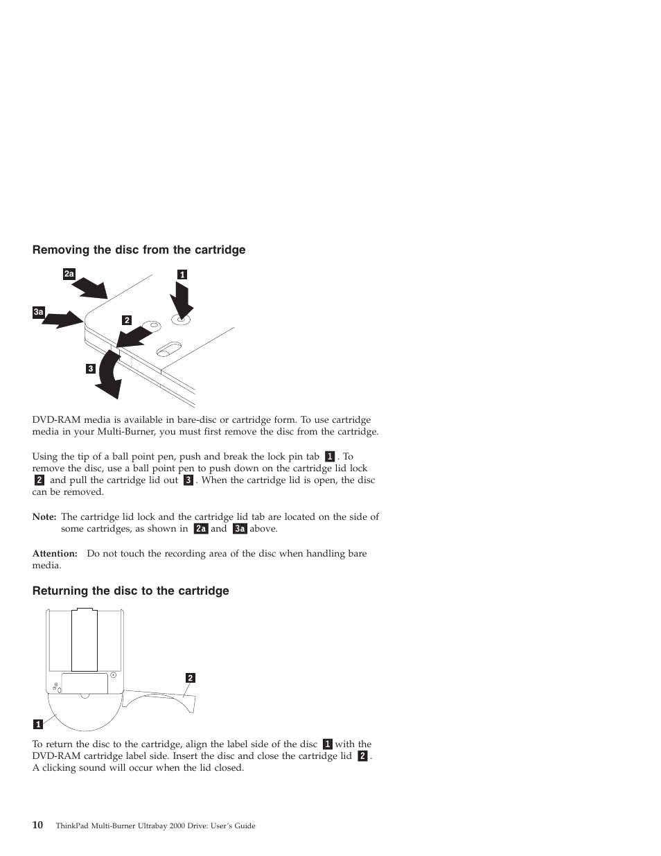 Removing the disc from the cartridge, Returning the disc to the cartridge | IBM ThinkPad 22P7028 User Manual | Page 18 / 54