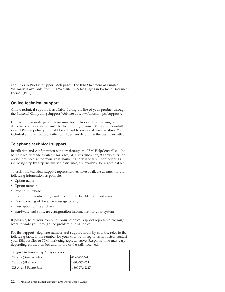 Online technical support, Telephone technical support | IBM ThinkPad 22P7028 User Manual | Page 30 / 54