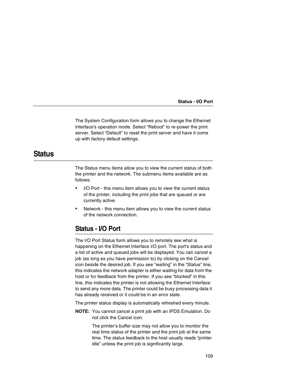 Status, Status - i/o port | IBM INFOPRINT 6500 User Manual | Page 109 / 398