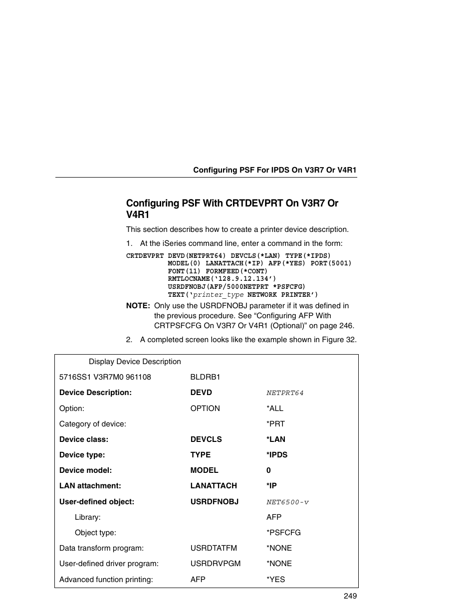 Configuring psf with crtdevprt on v3r7 or v4r1 | IBM INFOPRINT 6500 User Manual | Page 249 / 398