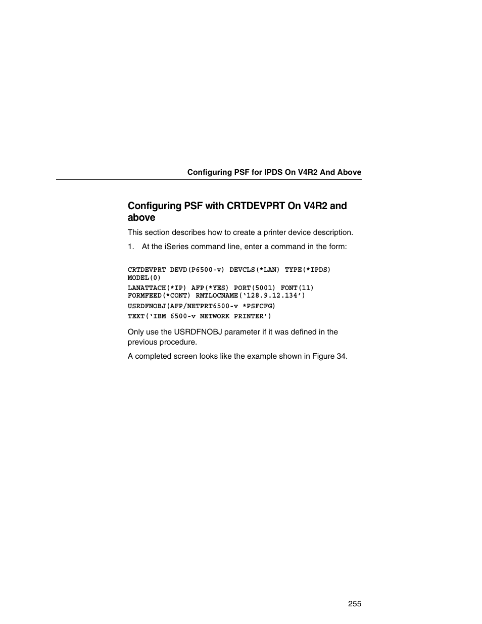 Configuring psf with crtdevprt on v4r2 and above | IBM INFOPRINT 6500 User Manual | Page 255 / 398