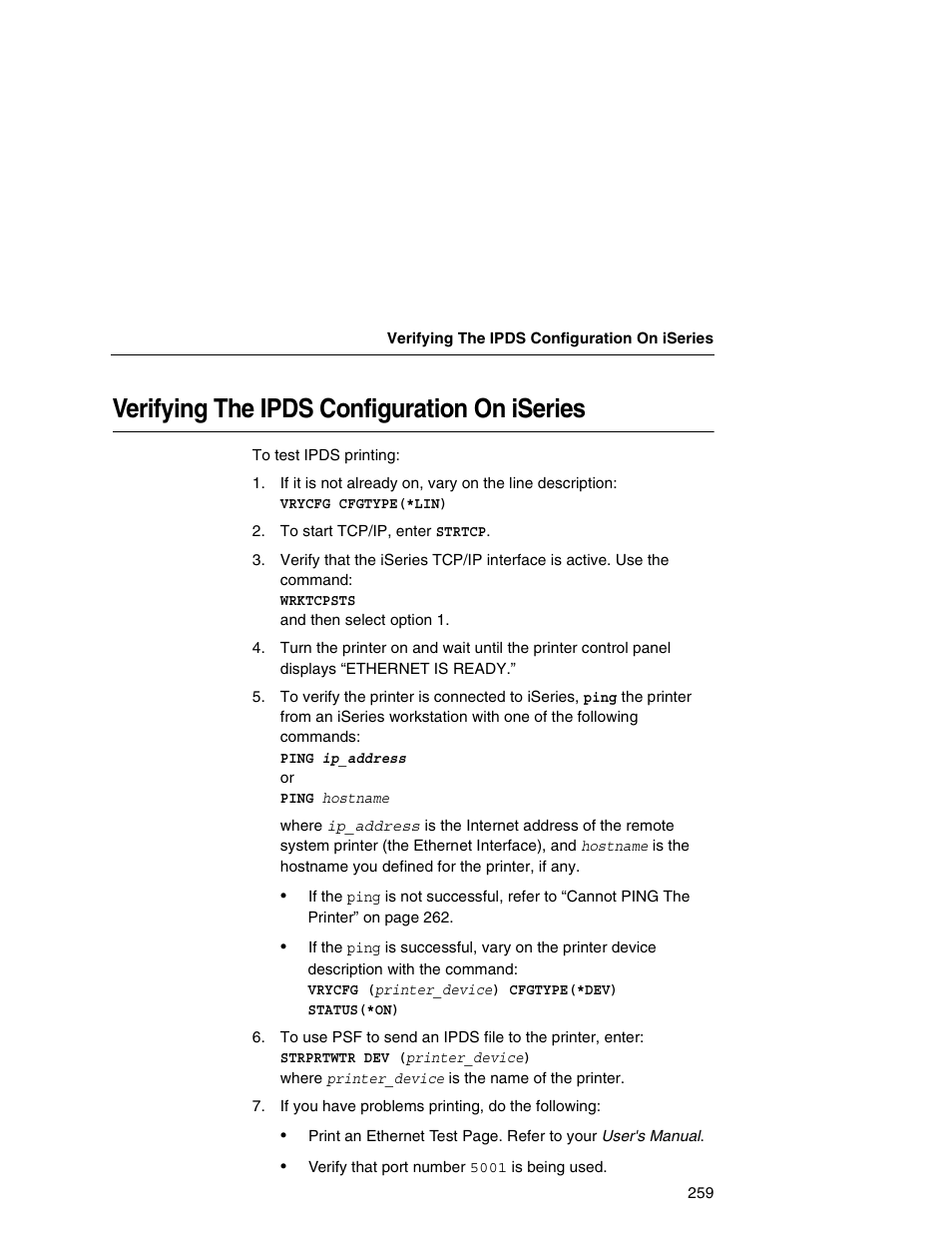 Verifying the ipds configuration on iseries, E “verifying the ipds configuration | IBM INFOPRINT 6500 User Manual | Page 259 / 398