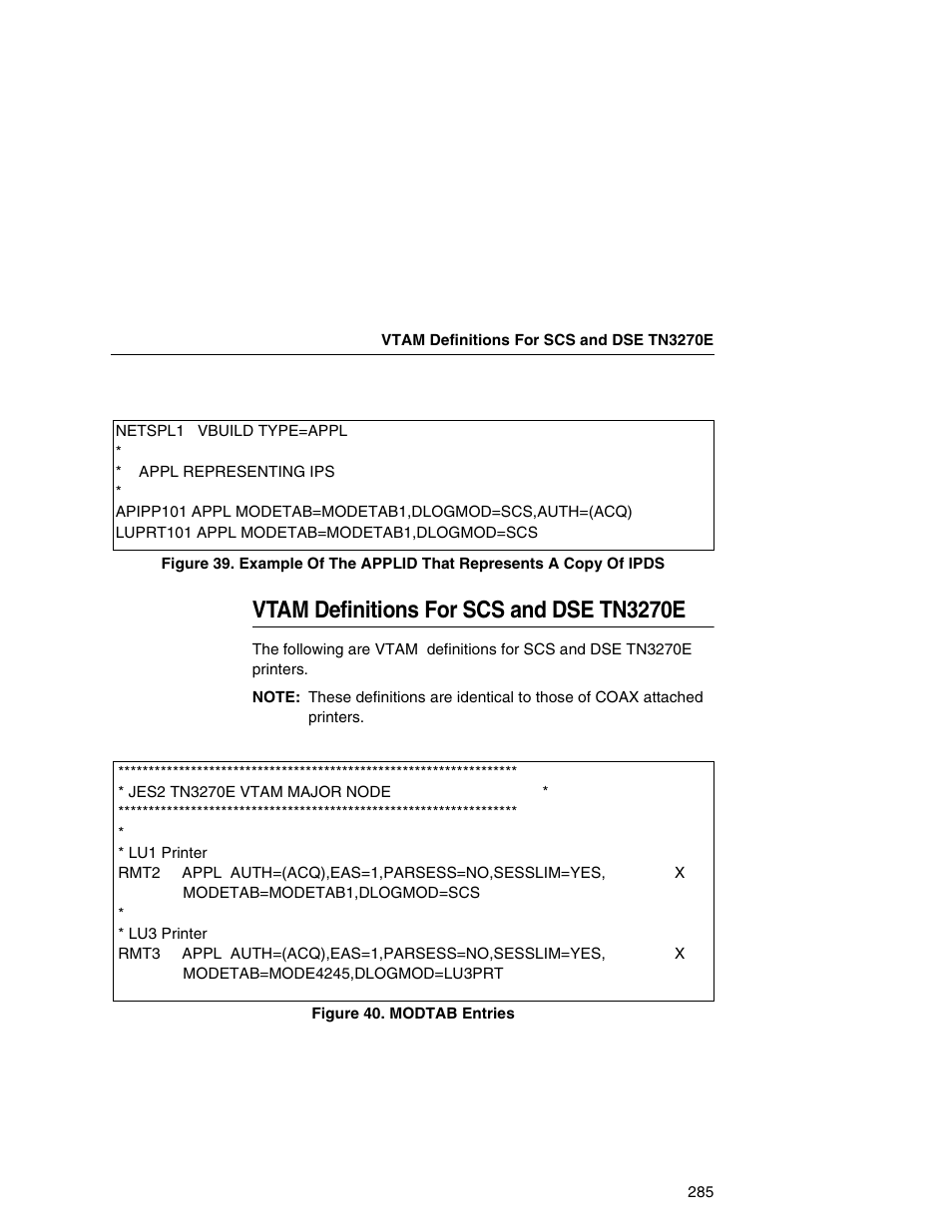Vtam definitions for scs and dse tn3270e | IBM INFOPRINT 6500 User Manual | Page 285 / 398