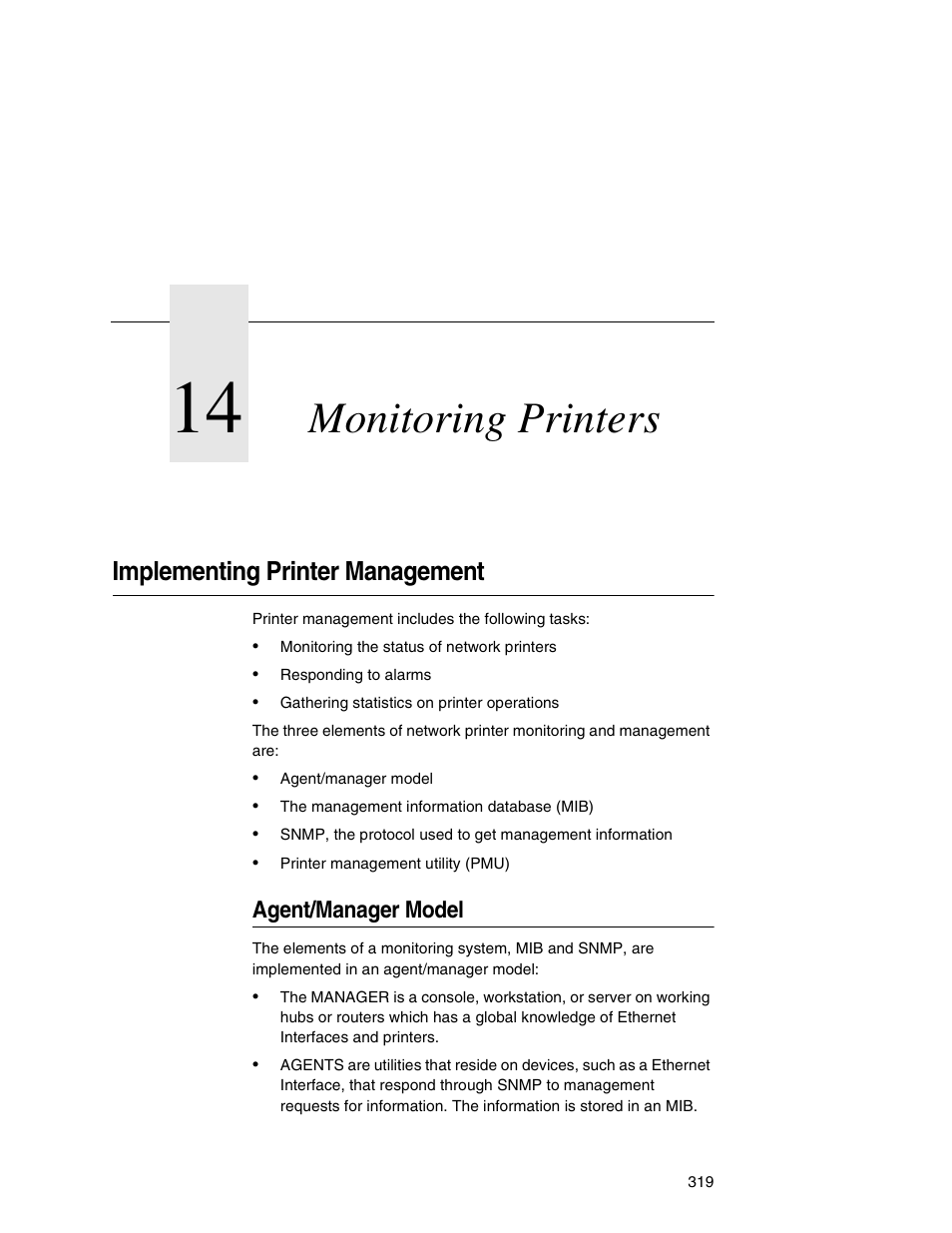 14 monitoring printers, Implementing printer management, Agent/manager model | Monitoring printers | IBM INFOPRINT 6500 User Manual | Page 319 / 398