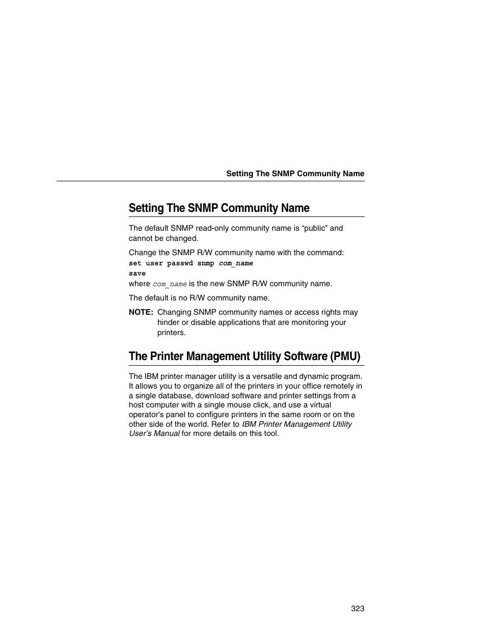 Setting the snmp community name, The printer management utility software (pmu) | IBM INFOPRINT 6500 User Manual | Page 323 / 398