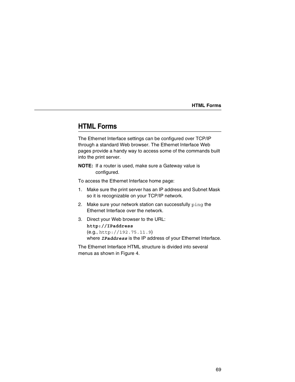 Html forms | IBM INFOPRINT 6500 User Manual | Page 69 / 398