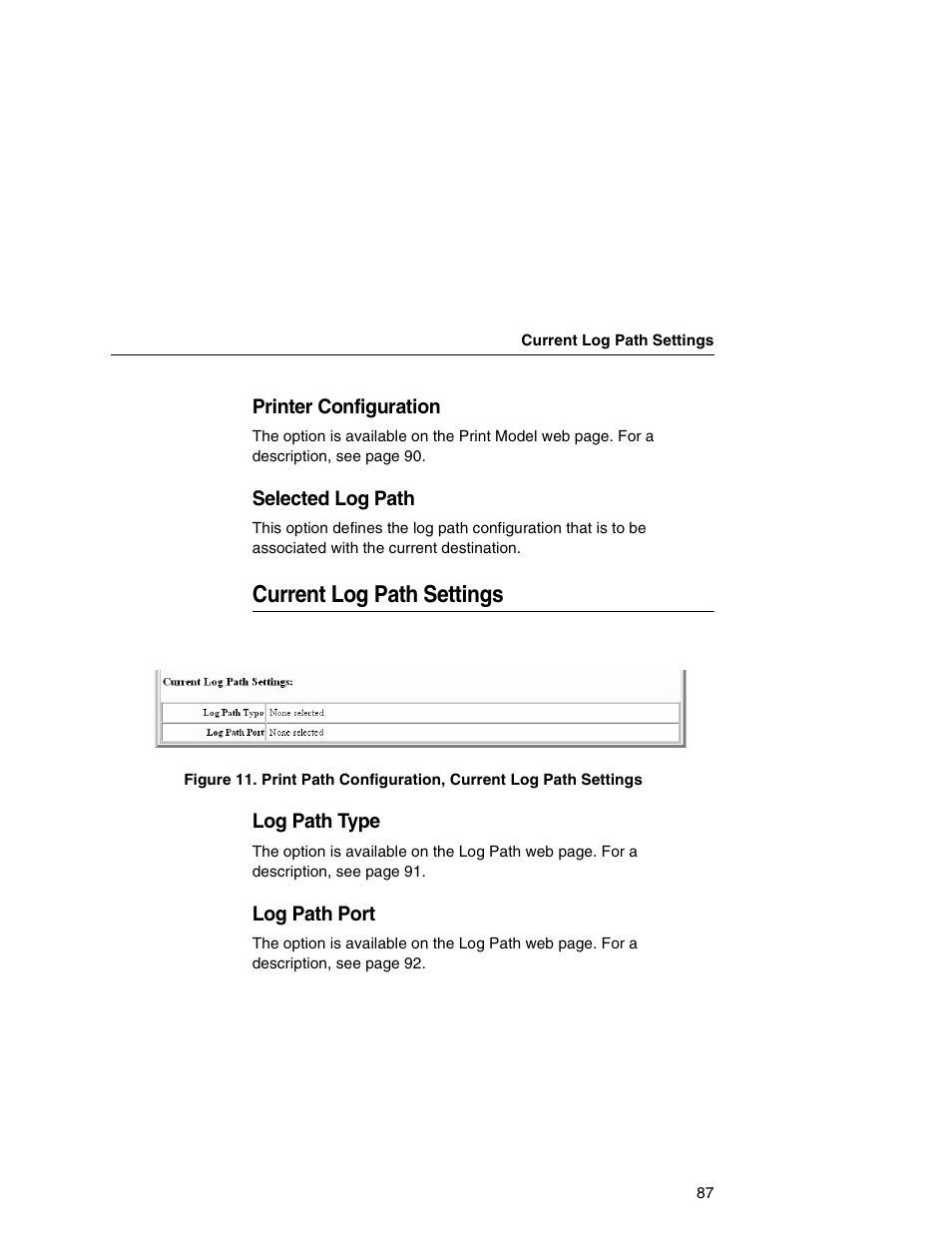 Current log path settings | IBM INFOPRINT 6500 User Manual | Page 87 / 398
